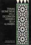 Tramas Geométricas en la Decoración Cerámica de la Alhambra