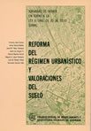 Reforma del régimen urbanístico y valoraciones del suelo